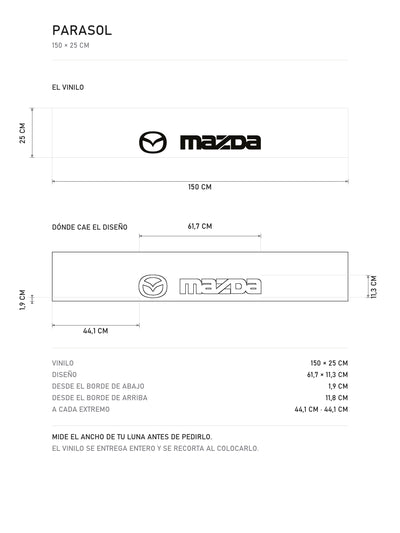 Lamina de medidas del parasol Mazda blanco con el ovalo y el lettering MAZDA en negro: el vinilo de 150 x 25 cm, donde cae el diseño dentro de la tira y la tabla de medidas, de MOA-Grafics.