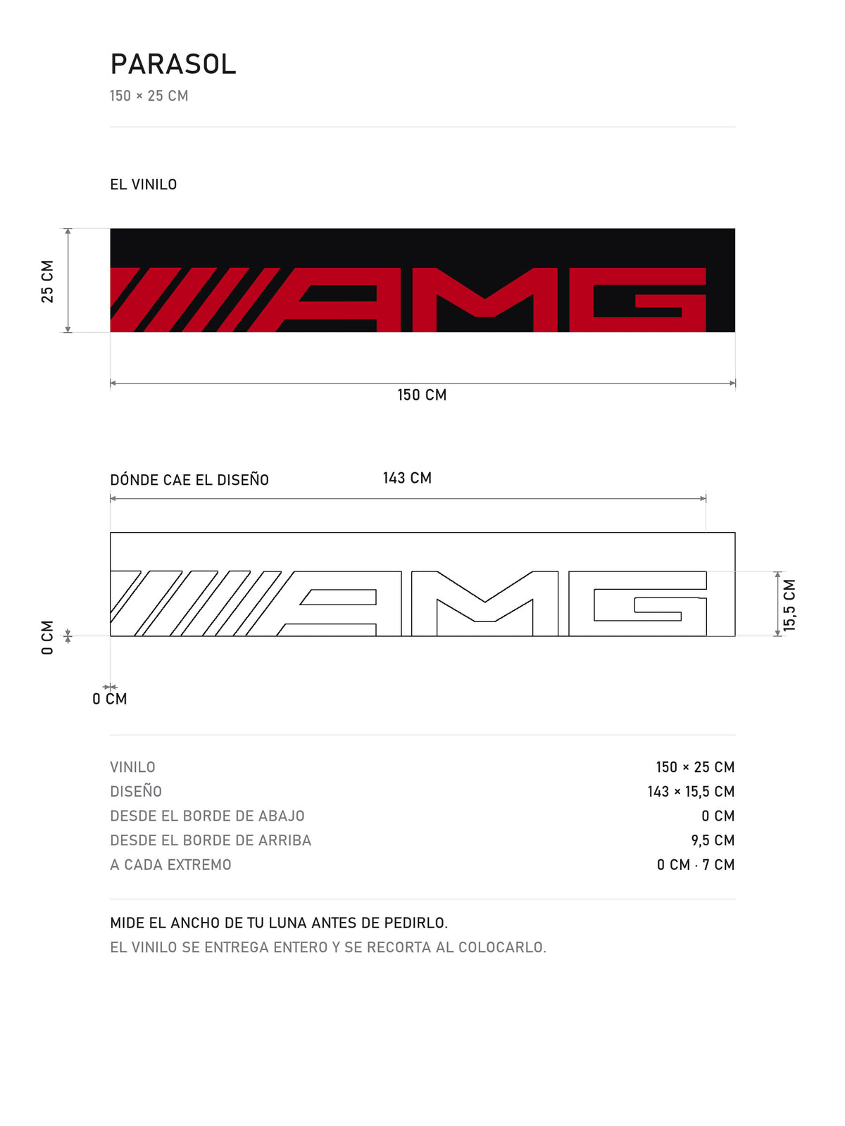 Lamina de medidas del parasol Mercedes-AMG negro con el lettering AMG en rojo a lo ancho de la tira: el vinilo de 150 x 25 cm, donde cae el diseño y la tabla de medidas, de MOA-Grafics.
