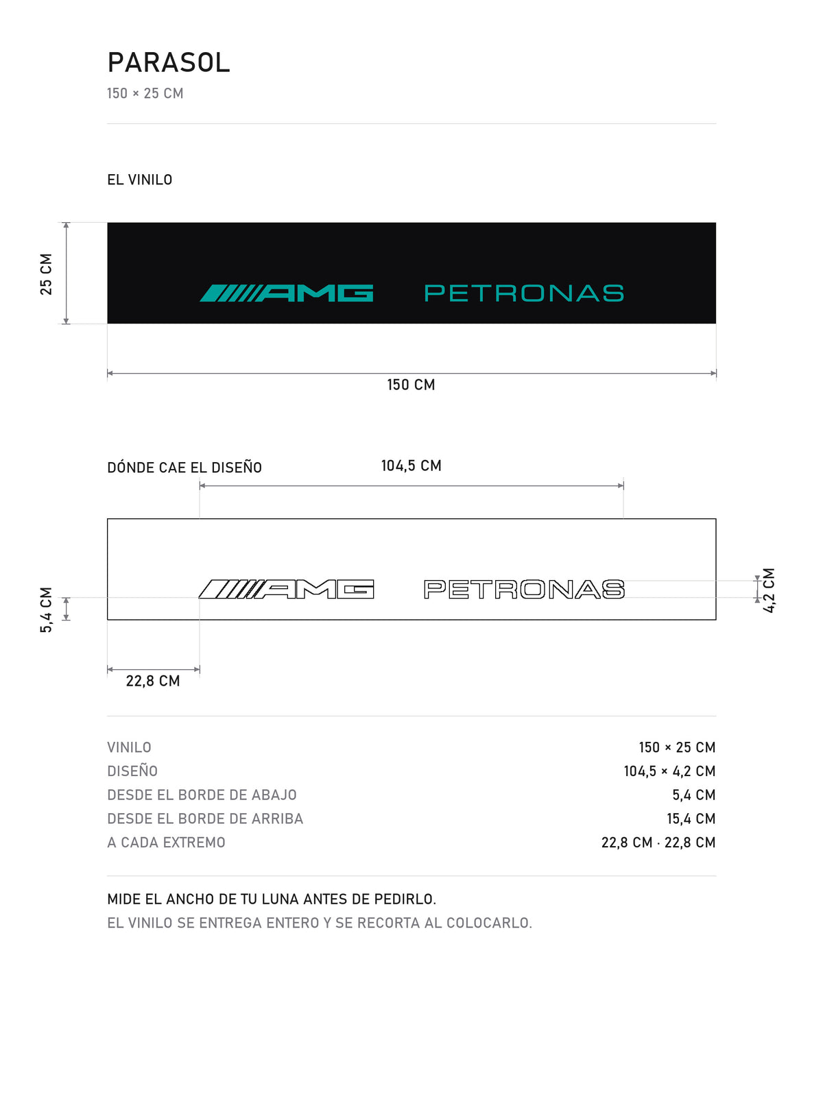 Lamina de medidas del parasol Mercedes-AMG negro con AMG y PETRONAS en turquesa: el vinilo de 150 x 25 cm, donde cae el diseno dentro de la tira y la tabla de medidas, de MOA-Grafics.