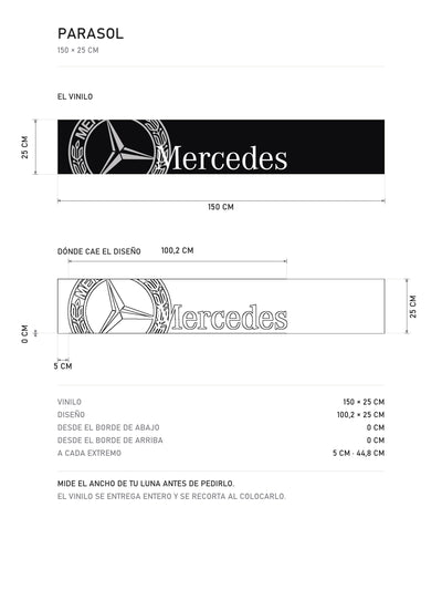 Lamina de medidas del parasol Mercedes-Benz negro con la estrella y el lettering Mercedes en blanco: el vinilo de 150 x 25 cm, donde cae el diseño dentro de la tira y la tabla de medidas, de MOA-Grafics.