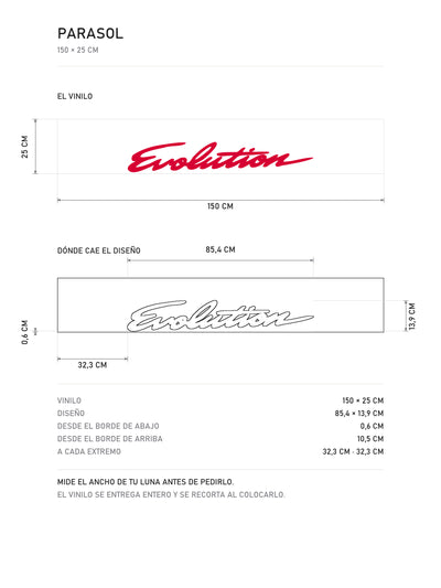 Lamina de medidas del parasol Mitsubishi blanco con el rotulo Evolution en script rojo: el vinilo de 150 x 25 cm, donde cae el diseño dentro de la tira y la tabla de medidas, de MOA-Grafics.