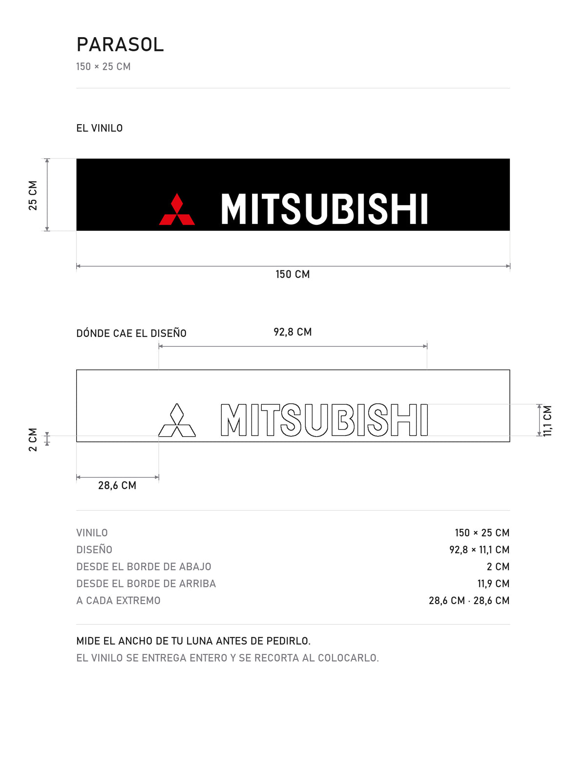 Lamina de medidas del parasol Mitsubishi negro con el lettering MITSUBISHI en blanco y un diamante rojo a la izquierda: el vinilo de 150 x 25 cm, donde cae el diseño dentro de la tira y la tabla de medidas, de MOA-Grafics.
