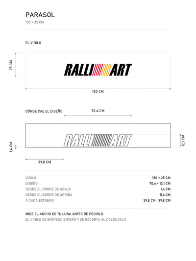 Lamina de medidas del parasol Ralliart · Logo Estilizado: el vinilo de 150 x 25 cm, donde cae el diseño dentro de la tira y la tabla de medidas, de MOA-Grafics.