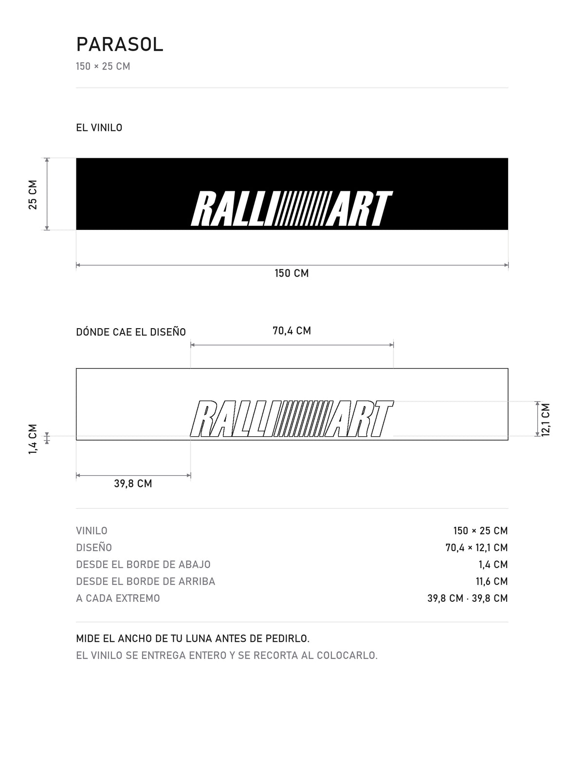 Lamina de medidas del parasol Ralliart · Logo Estilizado: el vinilo de 150 x 25 cm, donde cae el diseño dentro de la tira y la tabla de medidas, de MOA-Grafics.