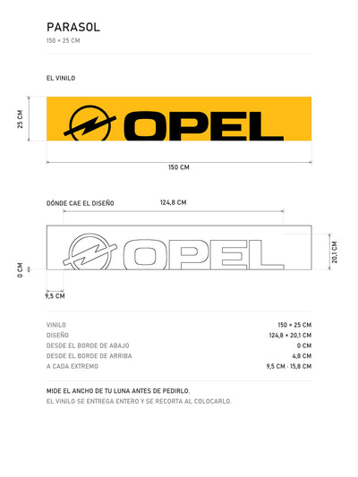 Lamina de medidas del parasol Opel · Lettering Inclinado Dinámico: el vinilo de 150 x 25 cm, donde cae el diseño dentro de la tira y la tabla de medidas, de MOA-Grafics.