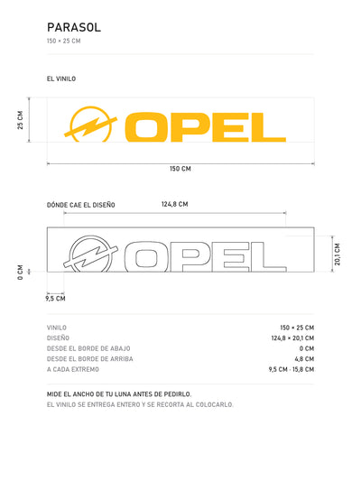 Lamina de medidas del parasol Opel · Lettering Inclinado Dinámico: el vinilo de 150 x 25 cm, donde cae el diseño dentro de la tira y la tabla de medidas, de MOA-Grafics.