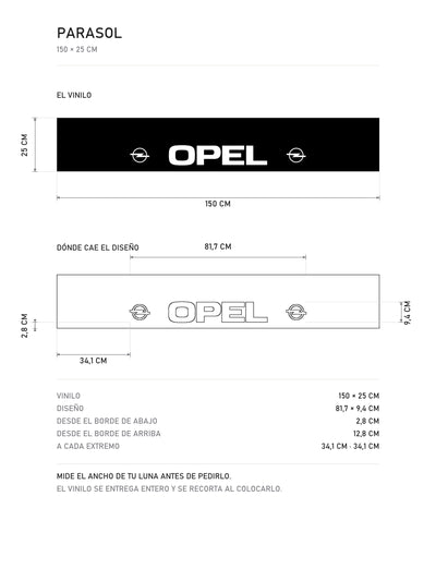 Lamina de medidas del parasol Opel · Logo Blitz y Lettering Institucional: el vinilo de 150 x 25 cm, donde cae el diseño dentro de la tira y la tabla de medidas, de MOA-Grafics.