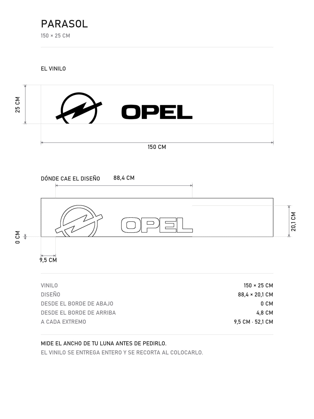 Lamina de medidas del parasol Opel · Logo Blitz y Speed Stripes: el vinilo de 150 x 25 cm, donde cae el diseño dentro de la tira y la tabla de medidas, de MOA-Grafics.
