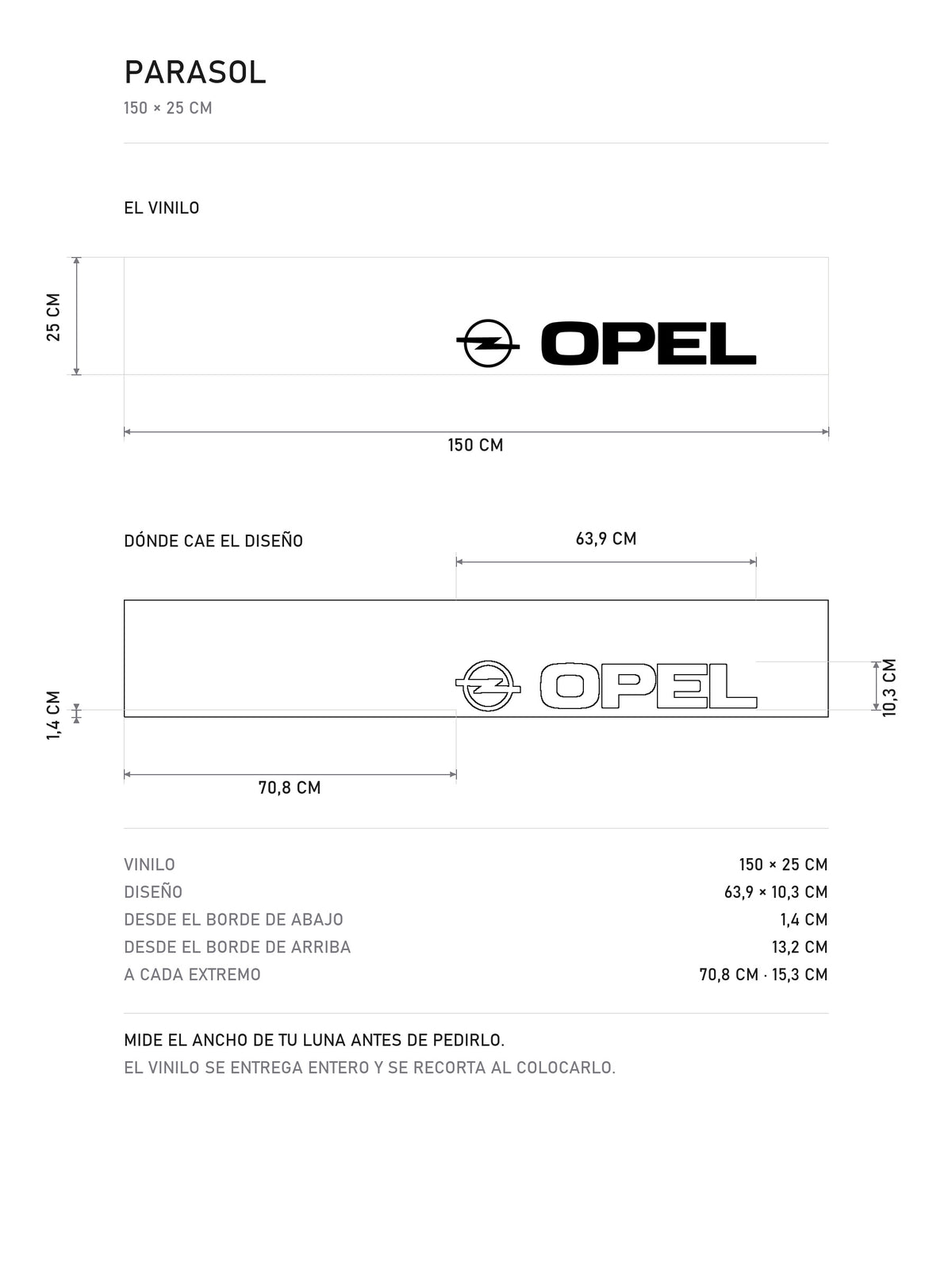 Lamina de medidas del parasol Opel · Logo Clásico Marca Alemana: el vinilo de 150 x 25 cm, donde cae el diseño dentro de la tira y la tabla de medidas, de MOA-Grafics.