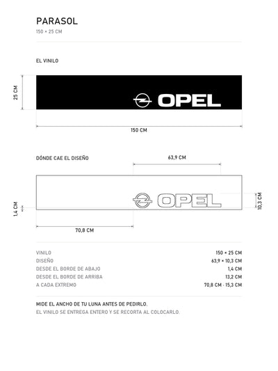Lamina de medidas del parasol Opel · Logo Clásico Marca Alemana: el vinilo de 150 x 25 cm, donde cae el diseño dentro de la tira y la tabla de medidas, de MOA-Grafics.
