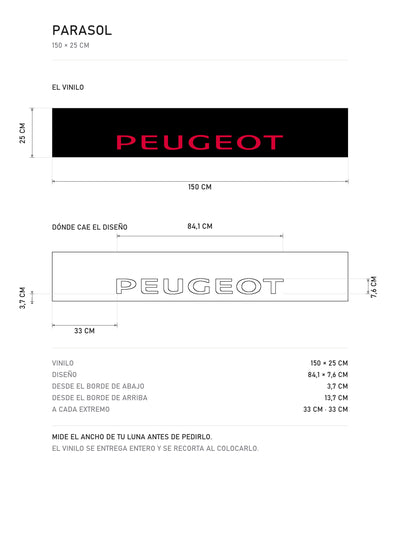 Lamina de medidas del parasol Peugeot · Lettering Mayúsculas Elegante: el vinilo de 150 x 25 cm, donde cae el diseño dentro de la tira y la tabla de medidas, de MOA-Grafics.