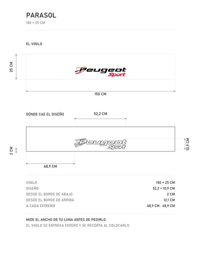 Lamina de medidas del parasol Peugeot Sport · Lettering Tricolor Oficial: el vinilo de 150 x 25 cm, donde cae el diseño dentro de la tira y la tabla de medidas, de MOA-Grafics.