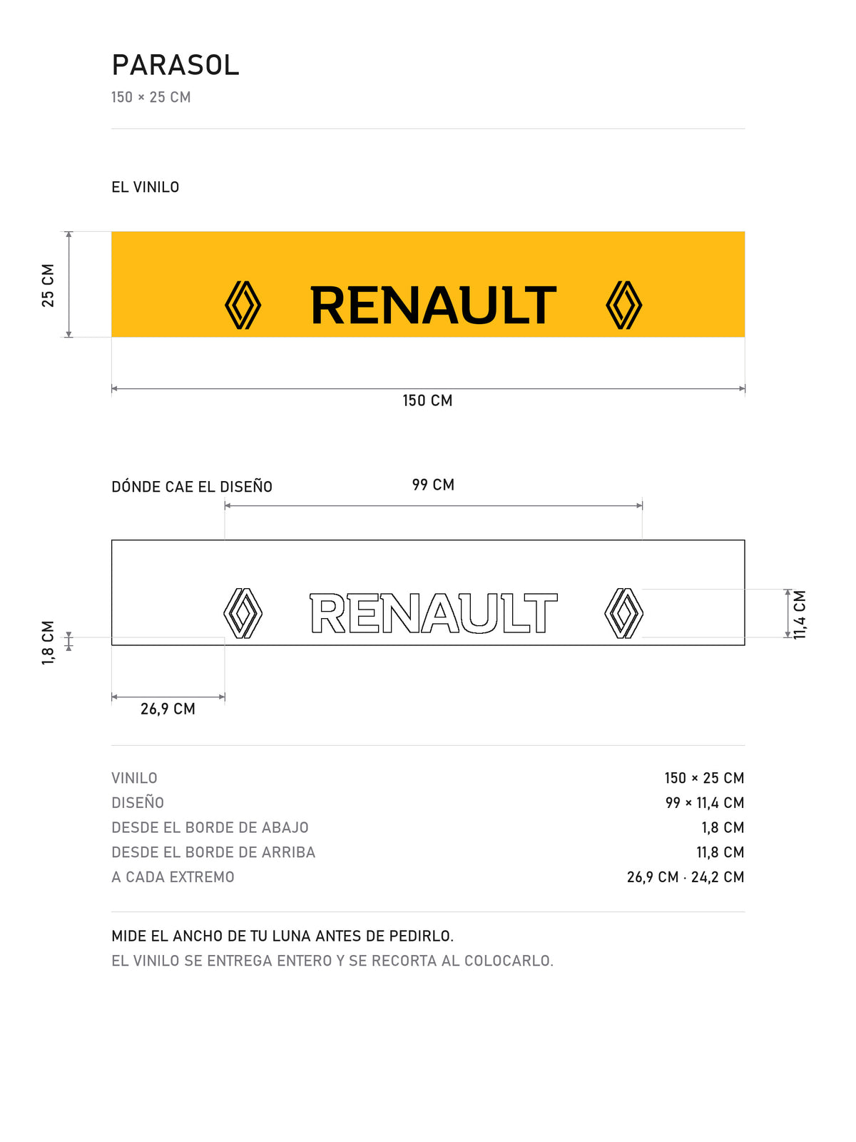 Lamina de medidas del parasol Renault · Logo del Rombo Doble Lateral: el vinilo de 150 x 25 cm, donde cae el diseño dentro de la tira y la tabla de medidas, de MOA-Grafics.