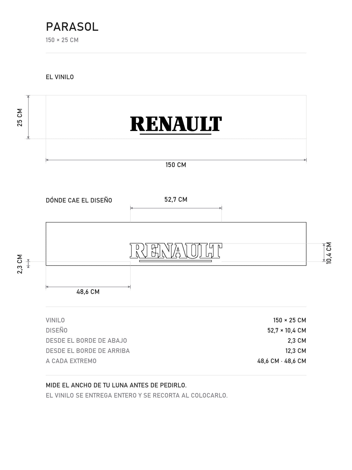 Lamina de medidas del parasol Renault · Lettering Serif Heritage Clásico: el vinilo de 150 x 25 cm, donde cae el diseño dentro de la tira y la tabla de medidas, de MOA-Grafics.