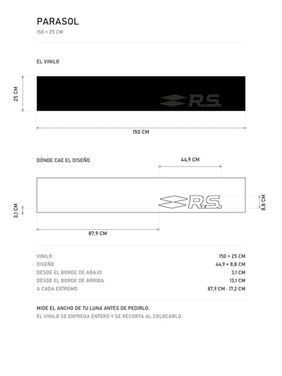 Lamina de medidas del parasol Renault R.S. · Firma Amarilla: el vinilo de 150 x 25 cm, donde cae el diseño dentro de la tira y la tabla de medidas, de MOA-Grafics.