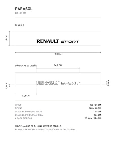 Lamina de medidas del parasol Renault Sport blanco con el lettering en negro: el vinilo de 150 x 25 cm, donde cae el diseno dentro de la tira y la tabla de medidas, de MOA-Grafics.