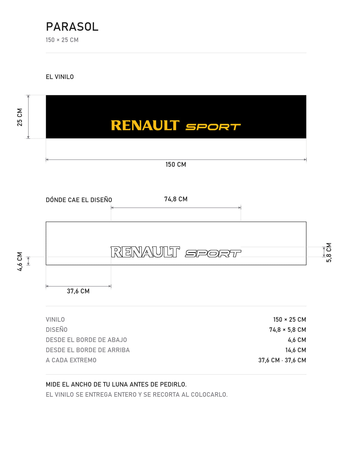 Lamina de medidas del parasol Renault Sport · Lettering Institucional Moderno: el vinilo de 150 x 25 cm, donde cae el diseño dentro de la tira y la tabla de medidas, de MOA-Grafics.