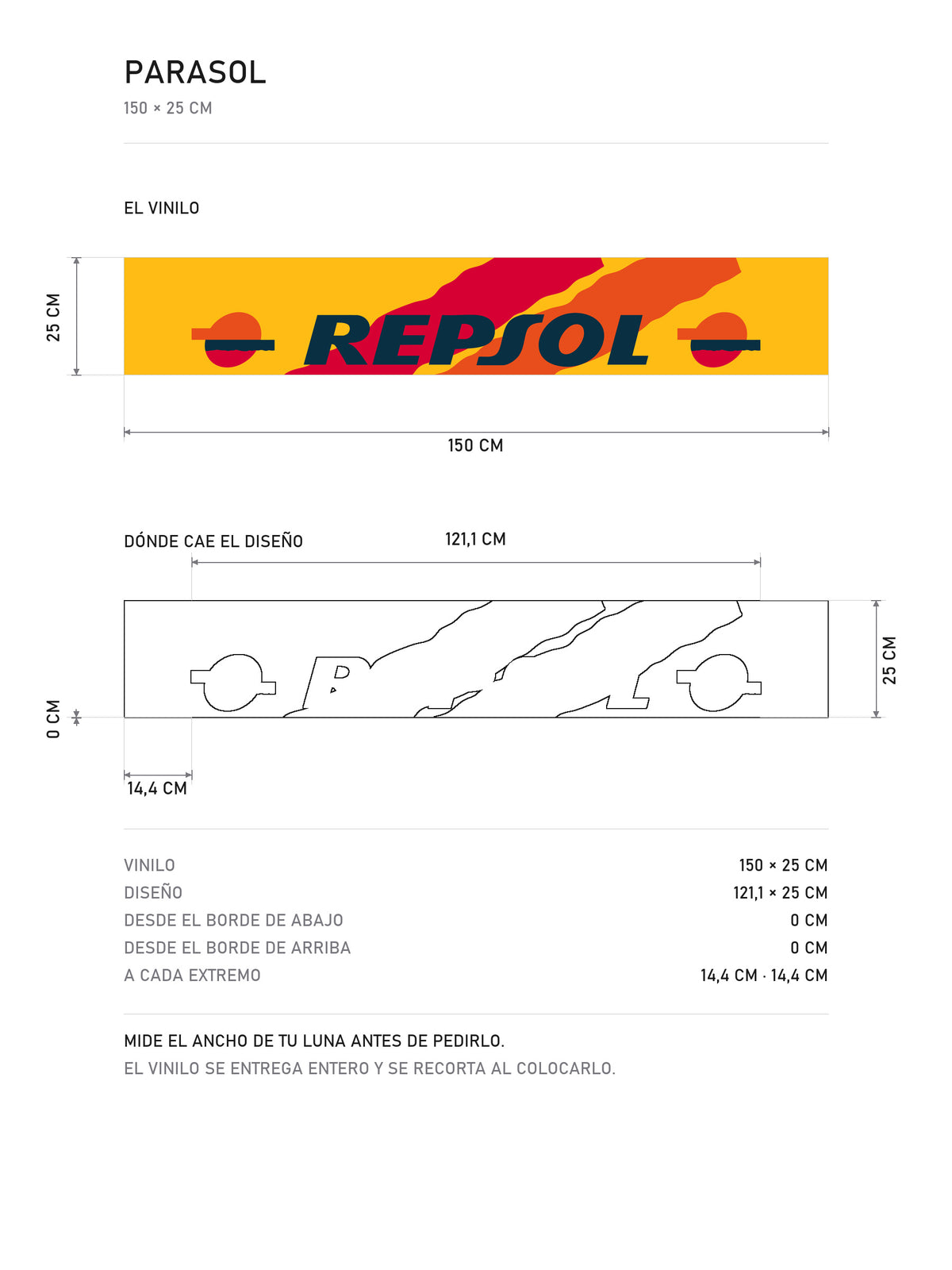 Lamina de medidas del parasol Repsol · Logo Icónico: el vinilo de 150 x 25 cm, donde cae el diseño dentro de la tira y la tabla de medidas, de MOA-Grafics.
