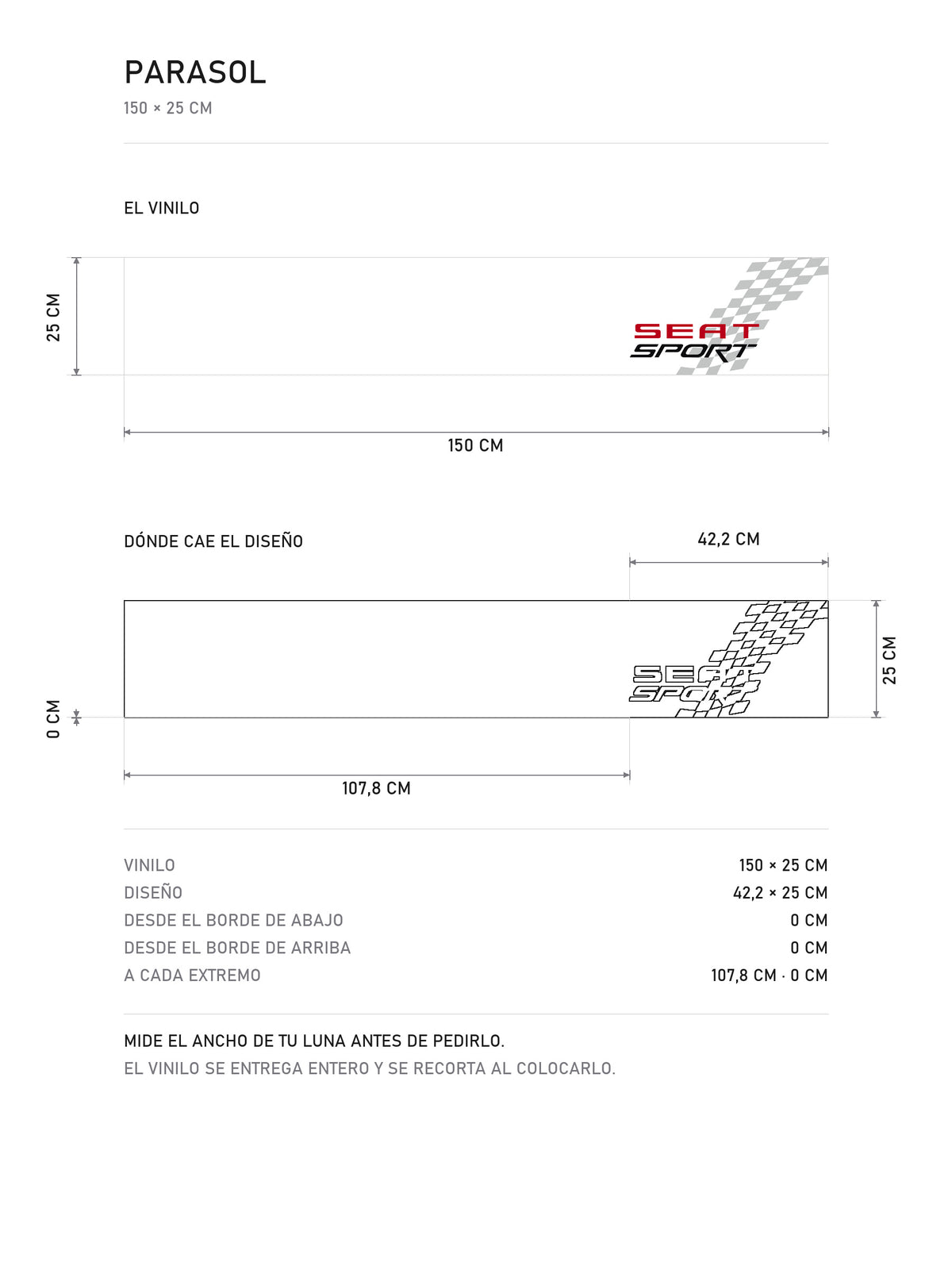 Lamina de medidas del parasol Seat Sport · Bandera a Cuadros: el vinilo de 150 x 25 cm, donde cae el diseño dentro de la tira y la tabla de medidas, de MOA-Grafics.