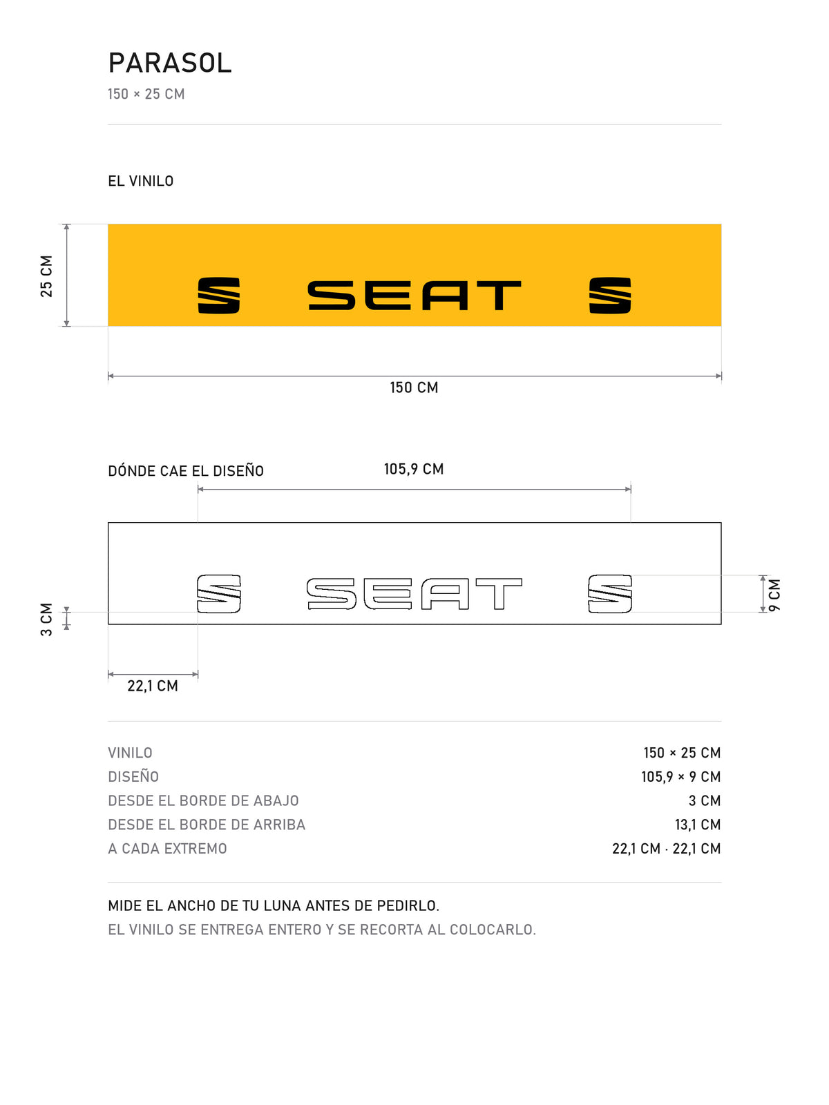 Lamina de medidas del parasol Seat · Monograma Corporativo: el vinilo de 150 x 25 cm, donde cae el diseño dentro de la tira y la tabla de medidas, de MOA-Grafics.