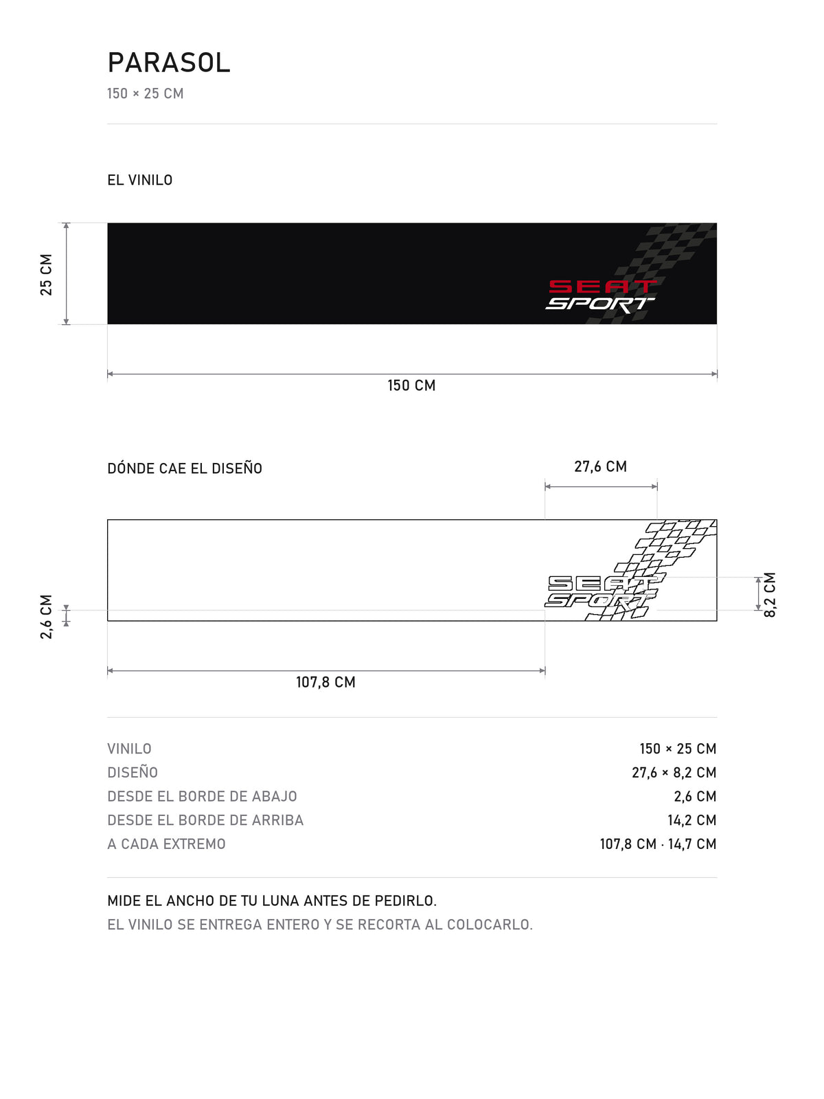 Lamina de medidas del parasol Seat Sport · Bandera a Cuadros: el vinilo de 150 x 25 cm, donde cae el diseño dentro de la tira y la tabla de medidas, de MOA-Grafics.