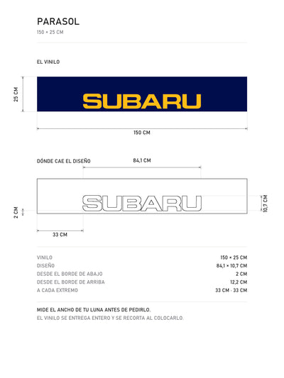 Lamina de medidas del parasol Subaru azul con el lettering SUBARU en naranja: el vinilo de 150 x 25 cm, donde cae el diseño dentro de la tira y la tabla de medidas, de MOA-Grafics.