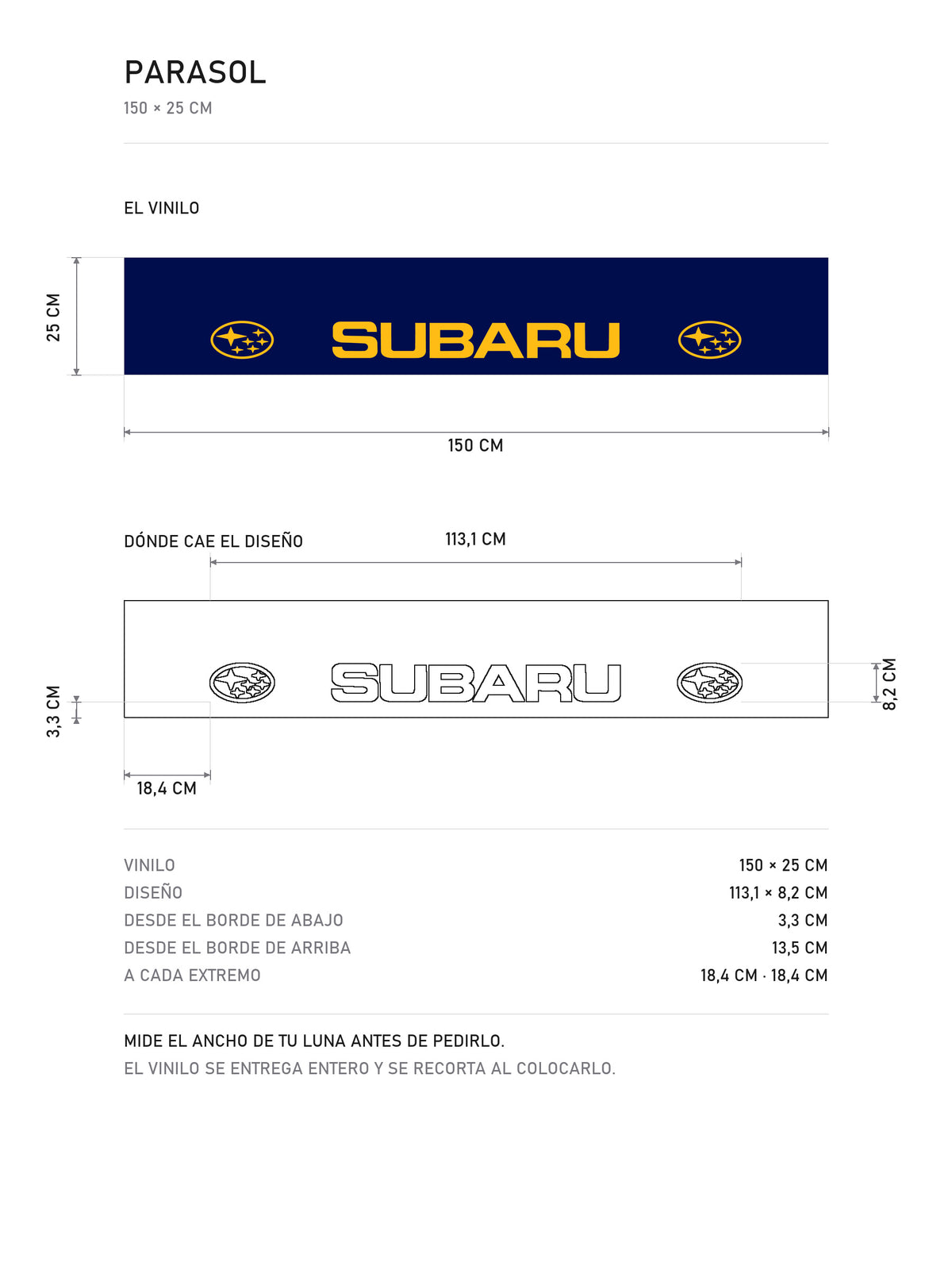 Lamina de medidas del parasol Subaru azul con el lettering en naranja y el ovalo de las Pleyades a cada lado: el vinilo de 150 x 25 cm, donde cae el diseño dentro de la tira y la tabla de medidas, de MOA-Grafics.