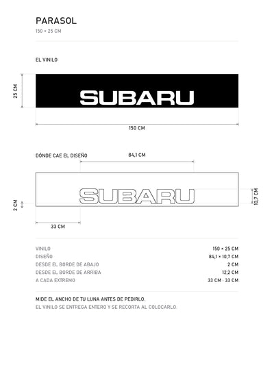 Lamina de medidas del parasol Subaru negro con el lettering SUBARU en blanco: el vinilo de 150 x 25 cm, donde cae el diseño dentro de la tira y la tabla de medidas, de MOA-Grafics.