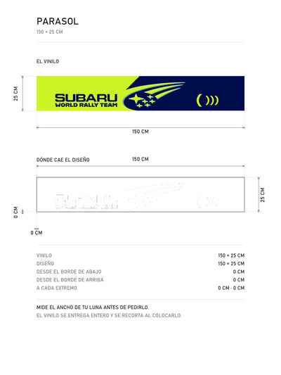 Lamina de medidas del parasol Subaru con un bloque verde lima a la izquierda, el rotulo Subaru World Rally Team en azul y la cometa a la derecha: el vinilo de 150 x 25 cm, donde cae el diseño dentro de la tira y la tabla de medidas, de MOA-Grafics.