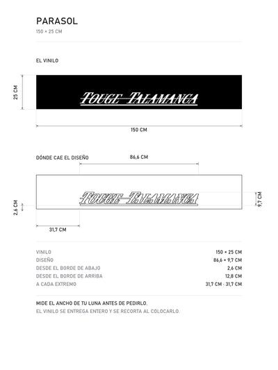 Lamina de medidas del parasol Touge Talamanca · Diseño Drift Tuning: el vinilo de 150 x 25 cm, donde cae el diseño dentro de la tira y la tabla de medidas, de MOA-Grafics.