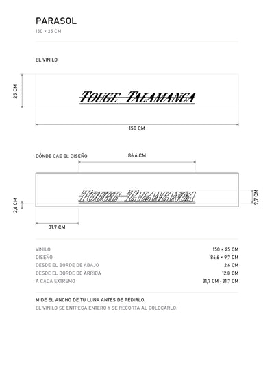 Lamina de medidas del parasol Touge Talamanca · Diseño Drift Tuning: el vinilo de 150 x 25 cm, donde cae el diseño dentro de la tira y la tabla de medidas, de MOA-Grafics.