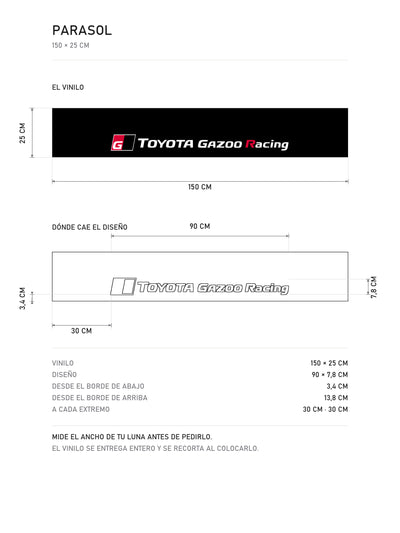Lamina de medidas del parasol Toyota · Programas Modernos: el vinilo de 150 x 25 cm, donde cae el diseño dentro de la tira y la tabla de medidas, de MOA-Grafics.