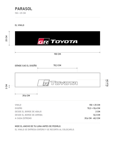 Lamina de medidas del parasol Toyota · División Gazoo Racing: el vinilo de 150 x 25 cm, donde cae el diseño dentro de la tira y la tabla de medidas, de MOA-Grafics.