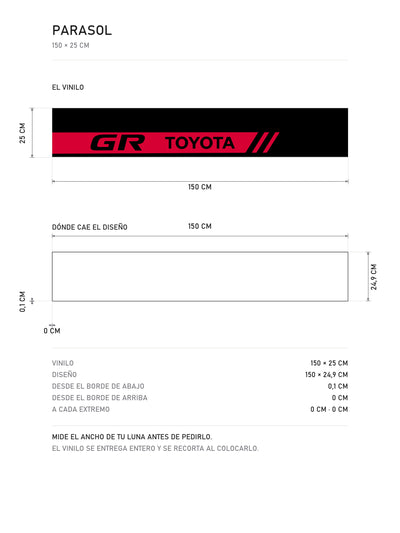 Lamina de medidas del parasol Toyota GR · Logo de las Dos Letras: el vinilo de 150 x 25 cm, donde cae el diseño dentro de la tira y la tabla de medidas, de MOA-Grafics.
