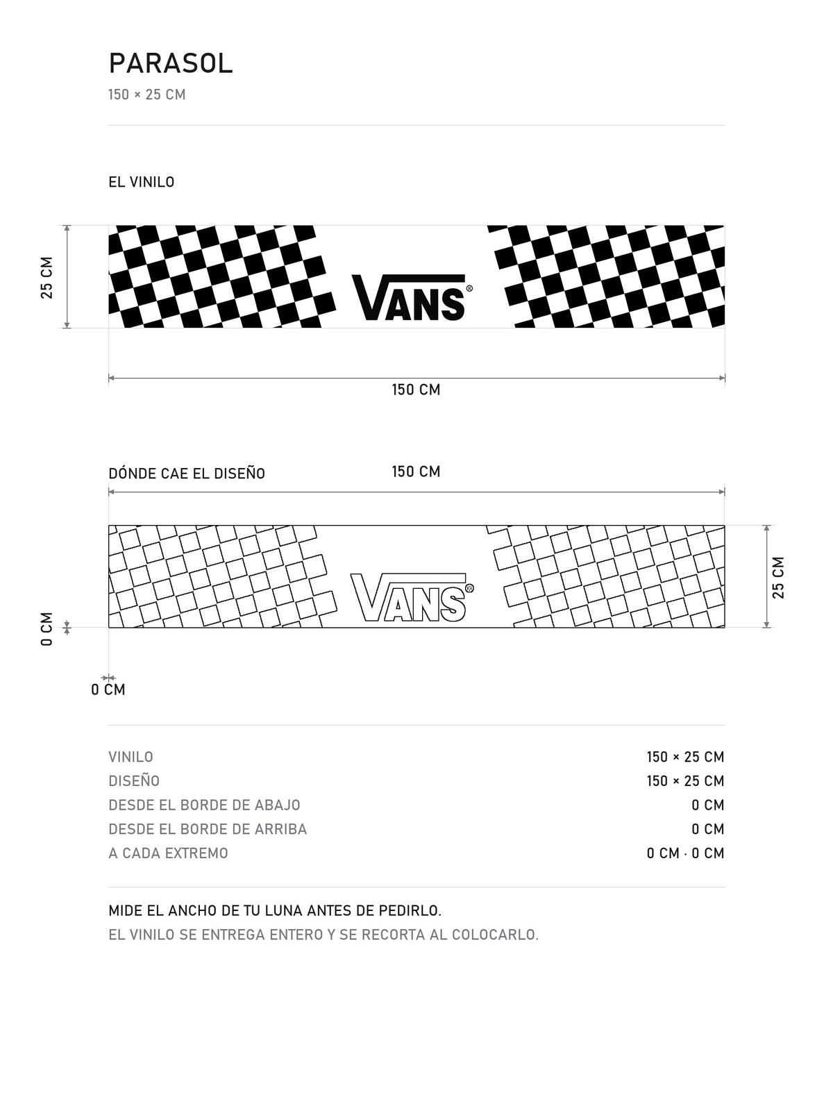 Lamina de medidas del parasol Vans · Damero Lateral: el vinilo de 150 x 25 cm, donde cae el diseño dentro de la tira y la tabla de medidas, de MOA-Grafics.
