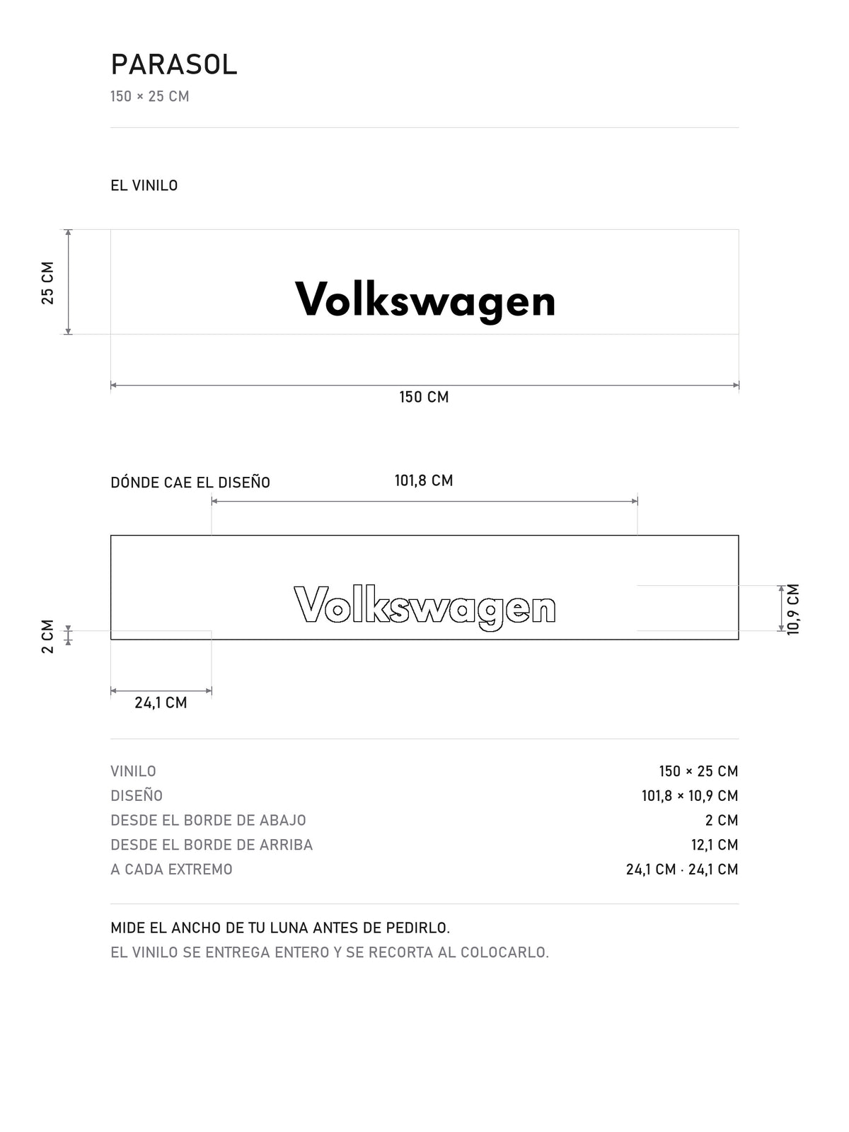 Lamina de medidas del parasol Volkswagen · Nombre entre Dos Emblemas: el vinilo de 150 x 25 cm, donde cae el diseño dentro de la tira y la tabla de medidas, de MOA-Grafics.