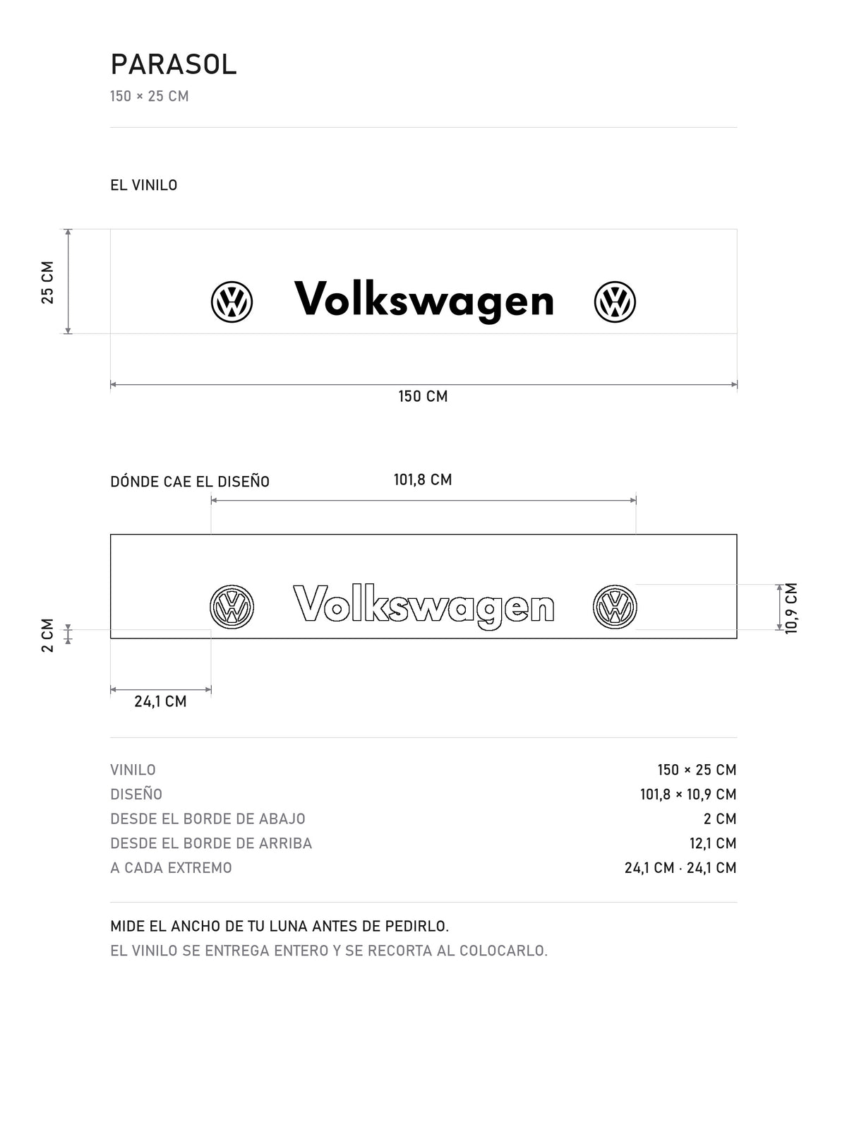 Lamina de medidas del parasol Volkswagen · Emblema Doble: el vinilo de 150 x 25 cm, donde cae el diseño dentro de la tira y la tabla de medidas, de MOA-Grafics.