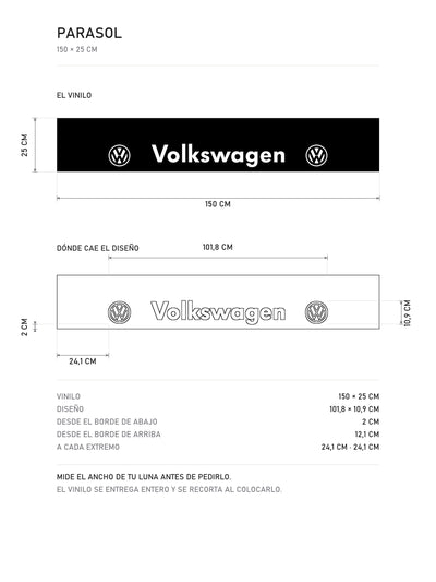 Lamina de medidas del parasol Volkswagen · Emblema Doble: el vinilo de 150 x 25 cm, donde cae el diseño dentro de la tira y la tabla de medidas, de MOA-Grafics.