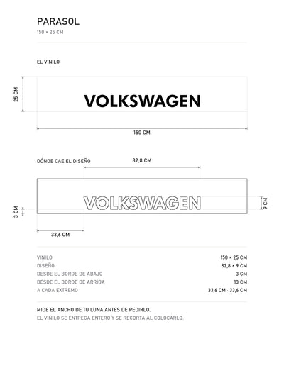 Lamina de medidas del parasol Volkswagen · Emblema y Nombre Completo: el vinilo de 150 x 25 cm, donde cae el diseño dentro de la tira y la tabla de medidas, de MOA-Grafics.