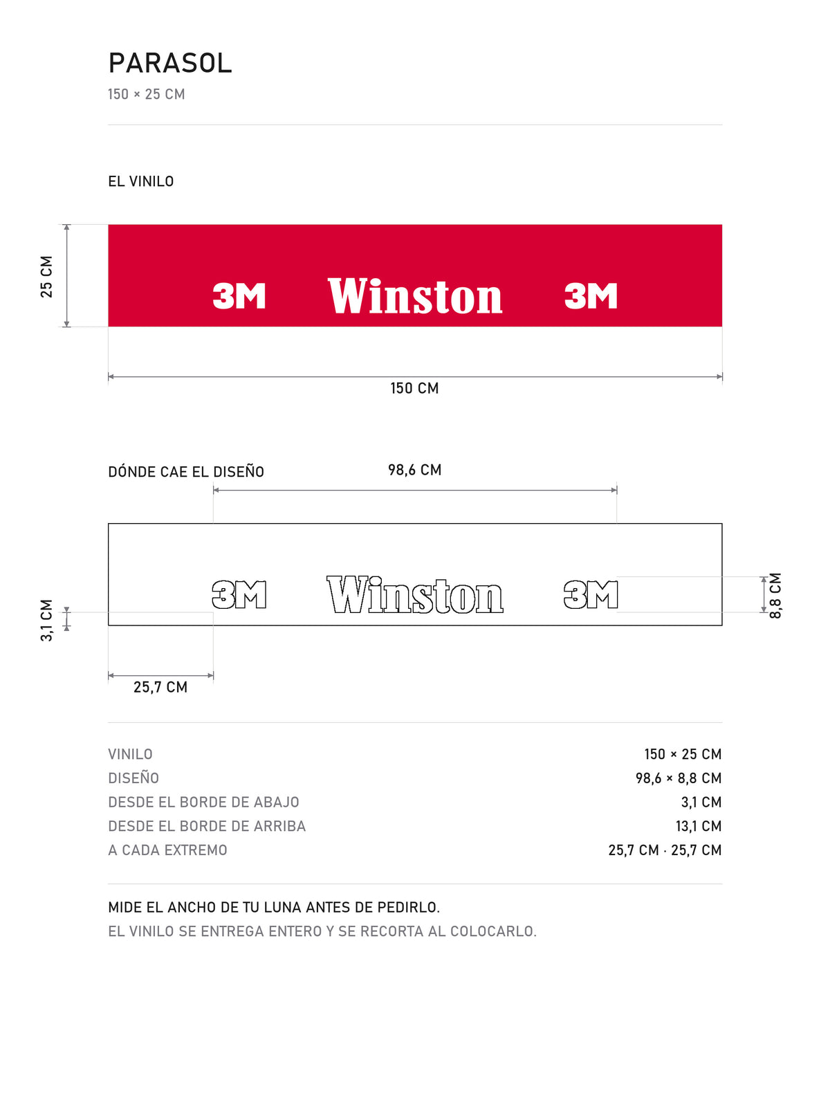 Lamina de medidas del parasol Winston · Legado de Competición: el vinilo de 150 x 25 cm, donde cae el diseño dentro de la tira y la tabla de medidas, de MOA-Grafics.