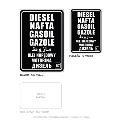 Comparativa de la pegatina Gasoil B7: recuadros de corte de 70 × 90 mm y 90 × 130 mm, diseño sin deformar y tarjeta bancaria de 85,6 × 54 mm a escala.